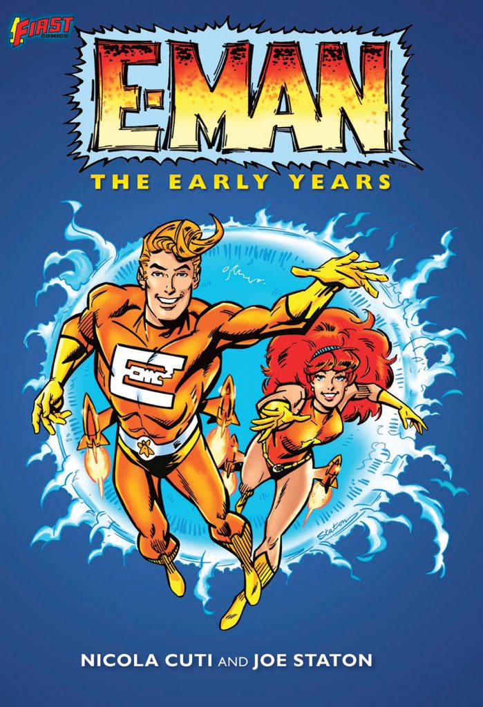 E-Man: The Early Years